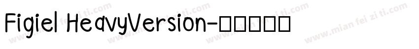 Figiel HeavyVersion字体转换